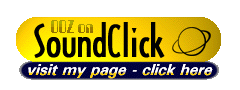 You can Visit me at SoundClick too!